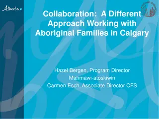 Empowering Aboriginal Families Through Collaborative Practices in Calgary