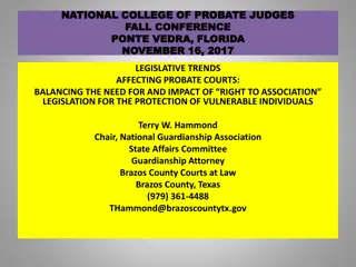 Protecting Vulnerable Individuals: Legislative Trends in Probate Courts