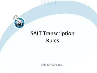 Guidelines for Accurate Transcription in SALT Software