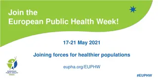 European Public Health Week 2021: Join the Movement for Healthier Populations