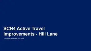 Community Feedback on Proposed Active Travel Improvements in Hill Lane