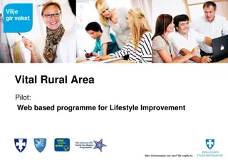 Rural Lifestyle Improvement Programme Dissemination Activities