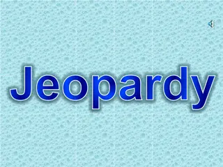 Water System Hodgepodge - Jeopardy Questions