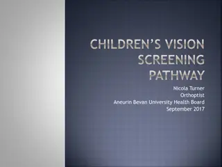 Children's Vision Screening Pathway Development in Wales