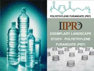 Exploring the Potential of Polyethylene Furanoate (PEF) in the Bio-Based Polymer Industry