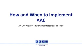 Strategies and Tools for Implementing AAC Effectively