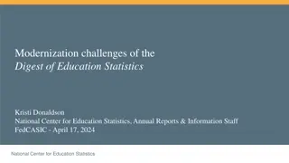 Challenges and Modernization Efforts in Education Statistics