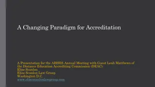 Changing Paradigm in Accreditation: Legislative Landscape and Recommendations