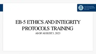 EB-5 Ethics and Integrity Protocols Training Overview