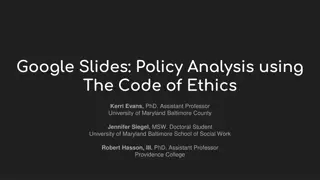 Ethical Policy Analysis Using Code of Ethics in Professional Schools