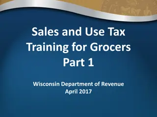 Sales and Use Tax Training for Grocers - Wisconsin Department of Revenue