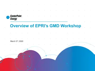 EPRI's GMD Research Updates and Preliminary Conclusions