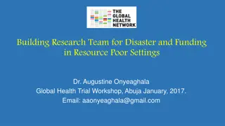 Building Research Team for Disaster and Funding in Resource-Poor Settings