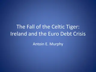 The Rise and Fall of the Celtic Tiger: Ireland's Economic Journey