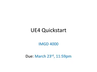 UE4 Quickstart Guide for Game Development