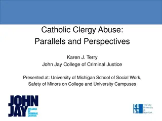 Catholic Clergy Abuse: Insights and Reflections