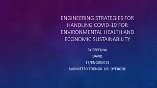 Engineering Strategies for Environmental Health and Economic Sustainability Amid COVID-19