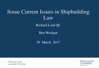 Key Issues in Shipbuilding Law