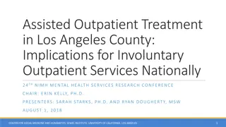 Assisted Outpatient Treatment in Los Angeles County: Implications for National Services