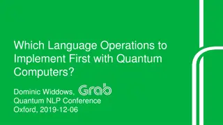 Language Operations for Quantum Computers: Implementing Vector-Based Approaches