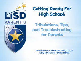 Navigating High School Parenting: Tribulations, Tips, and Troubleshooting