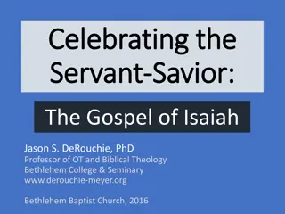 Unveiling the Gospel of Isaiah: Celebrating the Servant-Savior