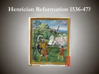 Henrician Reformation of 1536-47 - Overview of Key Terms and Influences