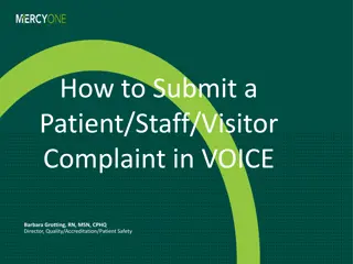 How to Submit a Patient/Staff/Visitor Complaint in VOICE