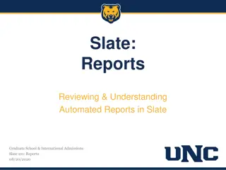 Automated Reports in Slate Graduate School & International Admissions