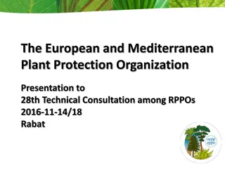 European and Mediterranean Plant Protection Organization Overview