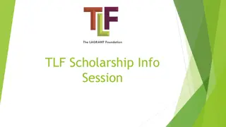 The LAGRANT Foundation Scholarship Program Information