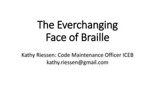 The Evolution of Unified English Braille Code Maintenance