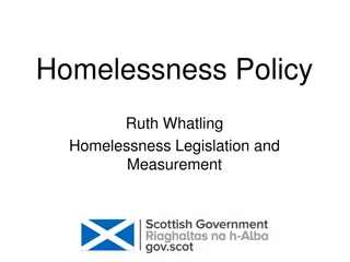 Addressing Homelessness: Policies, Legislation, and Action Plans