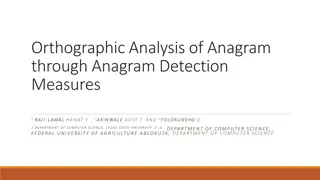 Orthographic Analysis of Anagram Detection Measures