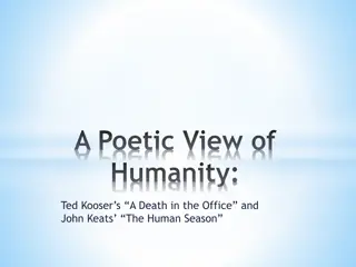 Contrasting Perspectives on Death: Kooser's A Death in the Office vs. Keats' The Human Seasons