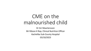 Managing Malnutrition in Children