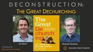 The Great Dechurching Phenomenon: Causes and Implications