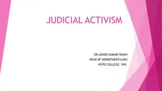 Judicial Activism and Judicial Review in Legal Systems