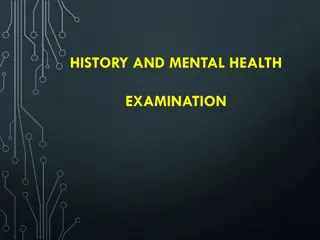 Understanding History and Mental Health Examination