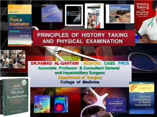 Principles of History Taking and Physical Examination by Dr. Hamad Al-Qahtani, MD