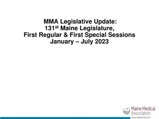 Overview of 131st Maine Legislature and Legislative Updates