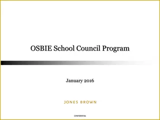 Overview of OSBIE School Council Program and Commercial General Liability Insurance