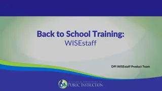 Back to School Training: WISEstaff DPI Product Team Session