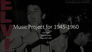 Musical Highlights of 1945-1960: A Journey Through Time