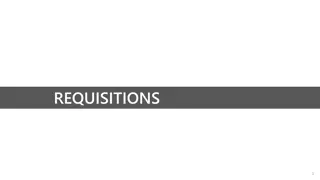 Requisitions and Requisition Requirements