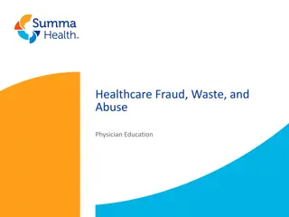 Preventing Healthcare Fraud, Waste, and Abuse: Why Training and Compliance Matter