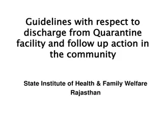 Guidelines for Discharge and Follow-Up Post-Quarantine