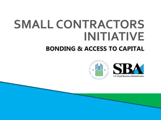 Small Contractors Bonding and Business Planning Initiative