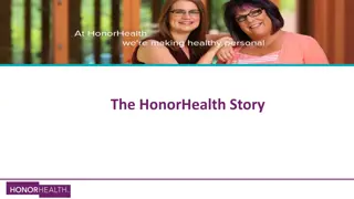 The HonorHealth Story and Growth Overview