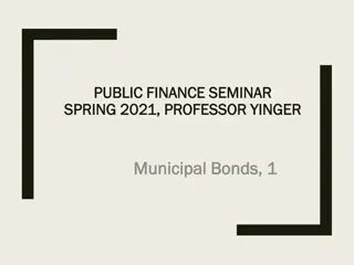 Municipal Bonds in Public Finance